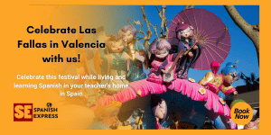 Las Fallas de Valencia (The Fallas Festival)